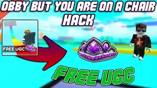 [FREE UGC] Obby But You’re on a Chair OP Script (2023) PASTEBIN