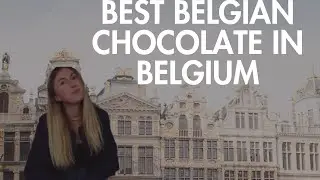 TRYING BELGIAN CHOCOLATE IN BELGIUM | Chocolate Tour | Solo Travel Vlog