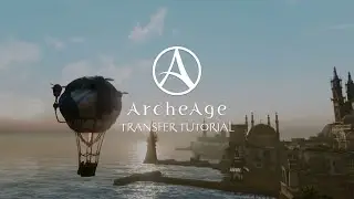 Как совершить трансфер на Kakao Games игры ArcheAge(Archeage: Unchained) - Перевод.