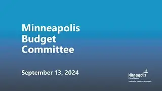 September 13, 2024 Budget Committee