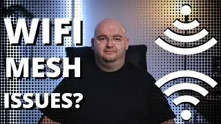 TROUBLESHOOTING Mesh Wi-Fi