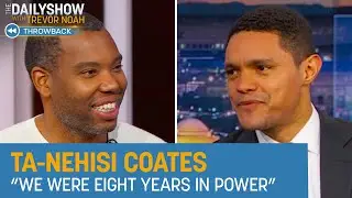 Ta-Nehisi Coates - On Debunking The Myth of American Exceptionalism | The Daily Show