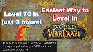 I Found the Easiest Way ANYONE Can Level in World of Warcraft (get to level 70 in just 3 hours)