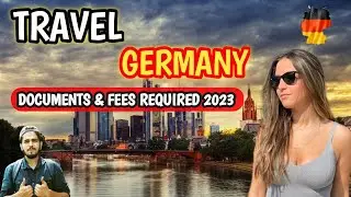 Germany Tourist Visa Update 2023 | what Documents & Fees Required.