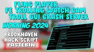 Brookhaven Troll Script Fling Players Crash Server Still Working 2024 PASTEBIN