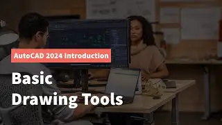 AutoCAD 2024 Basic Drawing Tools - Line, Circle, Arc