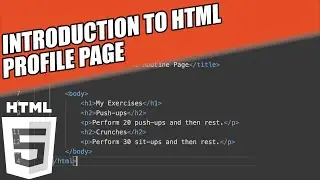 Introduction to HTML Lesson 4 - Profile Page