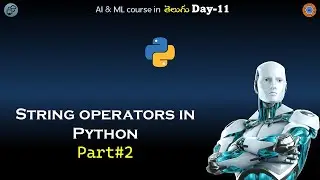 Day11 | AI & ML course in Telugu | Strings in Python Part#2  Cloud Computing In Telugu