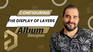 Configuring the display of layers- Altium Designer