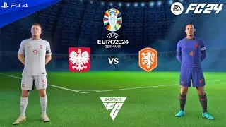 FC 24 PS4 - Polandia vs Belanda | UEFA Euro 2024 Match at Volksparkstadion Stadium