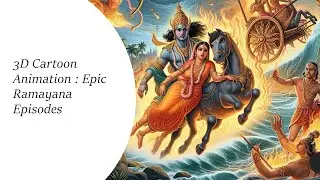 3D Cartoon Animation : Epic Ramayana Episodes