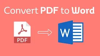 How to Convert PDF to Microsoft Word