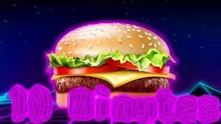 [10 Minutes] Hamburger Cheeseburger Big Mac Whopper (Synthwave Remix)