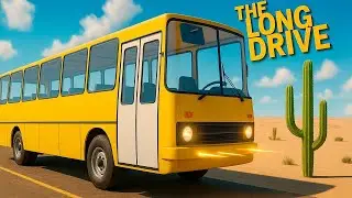 ВЫЖИВАНИЕ НА АВТОБУСЕ! ПОИСК МАТЕРИАЛОВ! THE LONG DRIVE!