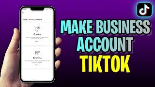 How To Make BUSINESS Account TikTok (2023 Update!)