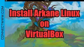 How to Install Arkane Linux on VirtualBox | Arch-based Immutable Atomic Multi-root Linux Distro