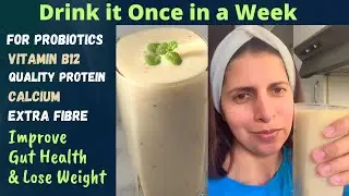 Healthy Indian Probiotic Drink Recipe For Summer | Rich in Vit B12, Protein & Calcium | Weight Loss