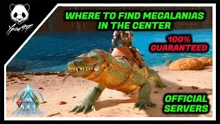 Where To Find Megalanias In The Center - 100% Of The Times | ARK: Survival Ascended