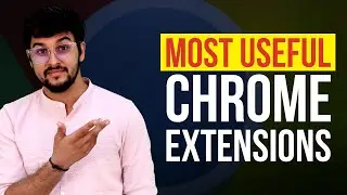 Top Most Useful Google Chrome Extensions To Use In 2023 | The Best Chrome Extension