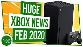 February's BIGGEST Xbox News