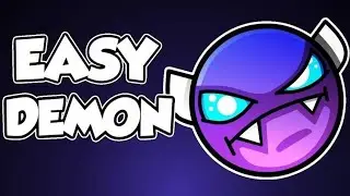 3 ИЗИ ДЕМОНОВ ДЛЯ НОВИЧКОВ В Geometry Dash