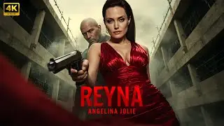 REYNA  | Angelina Jolie | New Action Movie 2025 | Full Movie | 4K Ultra 