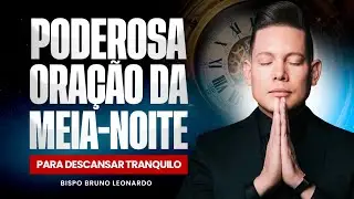 ORAÇÃO DA MEIA-NOITE 08 DE SETEMBRO