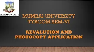 TYBCOM Sem-VI Revaluation and Photocopy Process