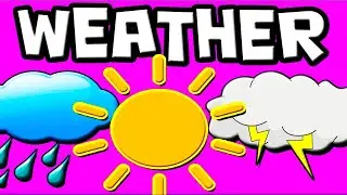 Learn WEATHER VOCAB for Kids! (Sunny, Cloudy, Rainy, & More)