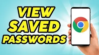 How To View Saved Passwords In Google Chrome - 2024