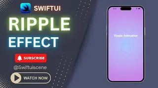 🌊 Mesmerizing Ripple Effect Animation in SwiftUI 🌟
