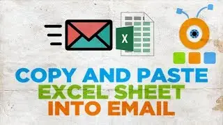 How to Copy and Paste Excel Sheet into the Email