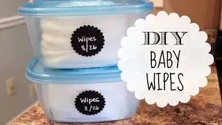 How to make baby wipes! | DIY BABY WIPES