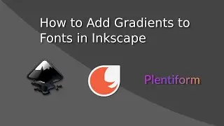 How to Add Gradients to Fonts in Inkscape