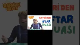 Rafadan tayfa HAYRİ'DEN YEMEK DUASI