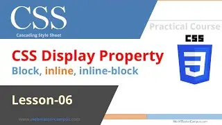 CSS Block - inline - inline-block Display Properties