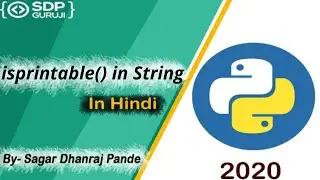 isprintable Function in String #22| Inbuilt String Function in Python|Python string Method|SDPGuruji