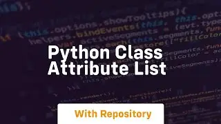 python class attribute list