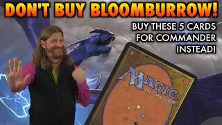 Bloomburrow's Top 5 Best New Commander Cards! | Magic: The Gathering