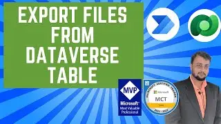 How to Export Files from Dataverse Table using Power Automate?