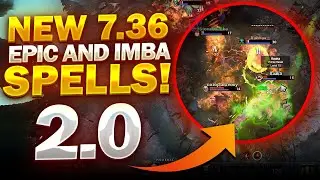 7.36 PATCH UPDATE Dota 2 - NEW IMBA SPELLS! (2.0)