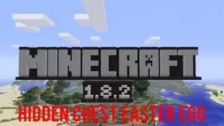 Minecraft: New Hidden Chest Easter Egg in 1.8.2 Tutorial World (xbox 360)