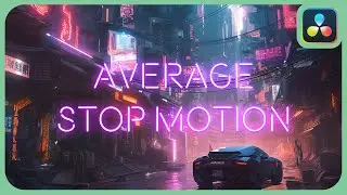 Average Stop Motion Trails Effect | DaVinci Resolve 18 |