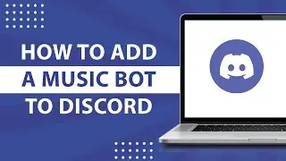 How to Add a Music Bot in Discord-2023