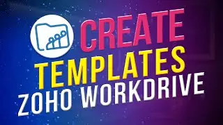 How to create templates in Zoho WorkDrive