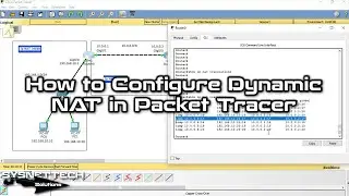 How to Configure Dynamic NAT on Cisco Router in Cisco Packet Tracer | SYSNETTECH Solutions