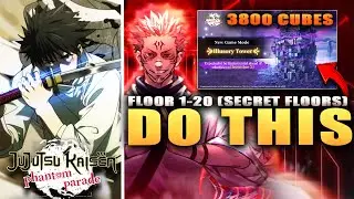 FREE 3800 CUBES! ILLUSORY TOWER FLOOR 1-20 F2P GUIDE with SECRET FLOORS! (JJK Kaisen Phantom Parade)