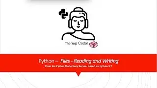 13 - Python and File Reading and Writing