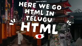 HTML FULL COURSE IN TELUGU|HTML FULL COURSE|HTML FULL ZERO TO HERO