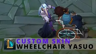 [Custom Skin] Wheelchair Yasuo by thekillerey - League Of Legends